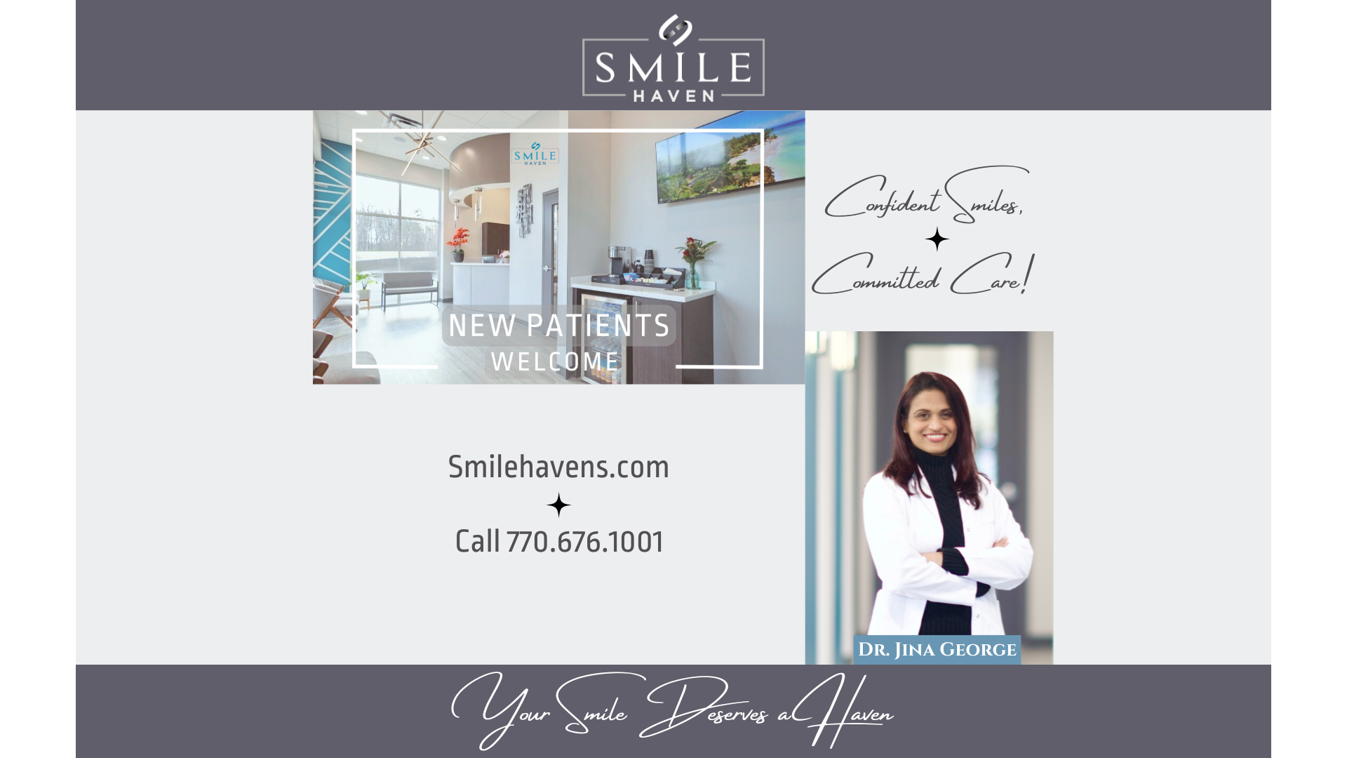 Dentist near you Haven for Smiles Confident Smiles Committed Care